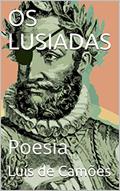 Ler OS LUSIADAS: Poesia (2), do autor Luís de Camões
