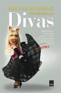 Ler Por que os homens preferem as divas, do autor Miss Piggy Ler Por que os homens preferem as divas, do autor Miss Piggy