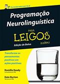 Ler Programação Neurolinguística Para Leigos, do autor Kate Burton; Romilla Ready