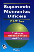 Ler Superando Momentos Difíceis, do autor Erik W. Jann