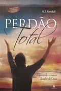 Ler Perdão total: Superando o maior desafio de Deus, do autor R. T. Kendall