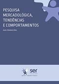 Ler Pesquisa Mercadológica, Tendências e Comportamentos, do autor Wanderly Silva Ler Pesquisa Mercadológica, Tendências e Comportamentos, do autor Wanderly Silva