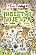 Ler Digestão nojenta, do autor Nick Arnold Ler Digestão nojenta, do autor Nick Arnold
