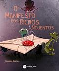 Ler O Manifesto dos Bichos Nojentos, do autor Sandrina Martins