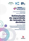 Ler Estimulação da capacidade de tomada de decisões, do autor Talita Helena Spada; Priscila Lima Cerqueira Ferreira Sertori Ler Estimulação da capacidade de tomada de decisões, do autor Talita Helena Spada; Priscila Lima Cerqueira Ferreira Sertori