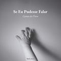 Ler Se Eu Pudesse Falar: Cartas Do Útero, do autor Mark Jones