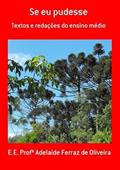 Ler Se Eu Pudesse, do autor E.e. Profª Adelaide Ferraz De Oliveira