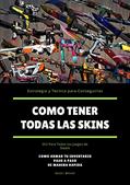 Ler Como ter todas as skins / CSGO / CS2: Como consegui milhares de dólares em skins de CSGO, do autor by beNcel Ler Como ter todas as skins / CSGO / CS2: Como consegui milhares de dólares em skins de CSGO, do autor by beNcel