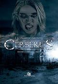 Ler Cerberus: Entre Cobras e Ursos (Volume 1), do autor Leonardo Monte Ler Cerberus: Entre Cobras e Ursos (Volume 1), do autor Leonardo Monte