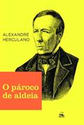 Ler O Pároco de Aldeia, do autor Alexandre Herculano