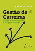 Ler Gestão de Carreiras - A Pessoa, a Organização e as Oportunidades, do autor Joel Souza Dutra Ler Gestão de Carreiras - A Pessoa, a Organização e as Oportunidades, do autor Joel Souza Dutra