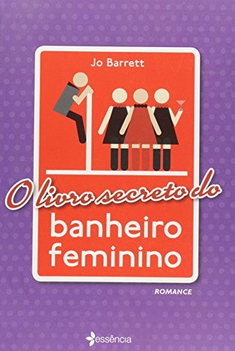 Ler O Livro Secreto do Banheiro Feminino, do autor Jo Barrett