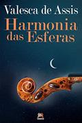 Ler Harmonia das esferas, do autor Valesca De Assis