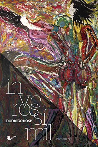 Ler Inverossímil, do autor Rodrigo Rosp