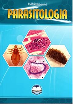 Parasitologia, do autor Arnaldo Rocha