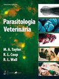 Ler Parasitologia Veterinária, do autor M.A Taylor; R.L. Coop; R.L. Wall