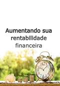 Ler Aumentando sua rentabilidade financeira: Alcance sua liberdade financeira, do autor Lennon Soares