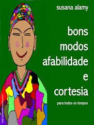 Ler Bons Modos, Afabilidade e Cortesia, do autor Susana Alamy