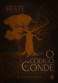 Ler O Código do Conde: A Linhagem, do autor Jorge Ponte; João Ponte