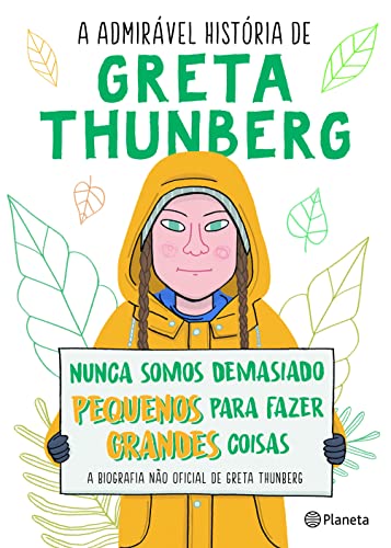 Ler A Admirável História de Greta Thunberg A biografia não oficial de Greta Thunberg, do autor Valentina Camerini Ler A Admirável História de Greta Thunberg A biografia não oficial de Greta Thunberg, do autor Valentina Camerini
