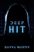 Ler DEEP HIT, do autor Danna Martin Ler DEEP HIT, do autor Danna Martin