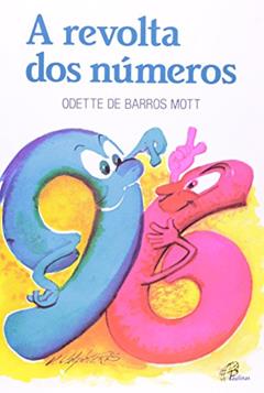 Revolta dos números, do autor Odette de Barros Mott
