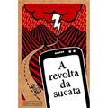 Ler A Revolta da Sucata, do autor Laura Bergallo Ler A Revolta da Sucata, do autor Laura Bergallo