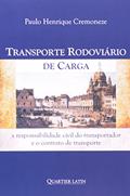 Ler Transporte Rodoviário de Carga, do autor Paulo Henrique Cremonese