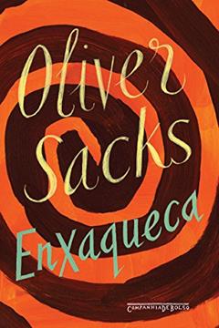 Enxaqueca, do autor Oliver Sacks