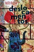 Ler Deslocamentos, do autor Lucília de Almeida Neves Delgado Ler Deslocamentos, do autor Lucília de Almeida Neves Delgado