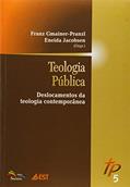 Ler Teologia Pública 5 - Deslocamentos da Teologia Contemporânea, do autor Varios Autores