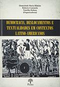 Ler DEMOCRACIA, DESLOCAMENTOS E TEXTUALIDADES EM CONTEXTOS LATINO-AMERICANOS, do autor VARIOS AUTORES Ler DEMOCRACIA, DESLOCAMENTOS E TEXTUALIDADES EM CONTEXTOS LATINO-AMERICANOS, do autor VARIOS AUTORES
