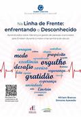 Ler Na linha de frente: enfrentando o desconhecido, do autor Miriam Branco; Simone Azevedo Ler Na linha de frente: enfrentando o desconhecido, do autor Miriam Branco; Simone Azevedo
