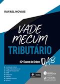 Ler Vade Mecum Tributário - 42º Exame de Ordem - 6ª Edição (2024), do autor Rafael Novais Ler Vade Mecum Tributário - 42º Exame de Ordem - 6ª Edição (2024), do autor Rafael Novais