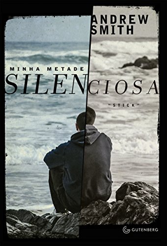 Ler Minha metade silenciosa, do autor Andrew Smith