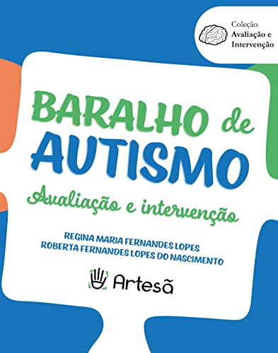 Ler Baralho de Autismo: Avaliação e Intervenção, do autor Regina Maria Fernandes Lopes; Roberta Fernandes Lopes do Nascimento