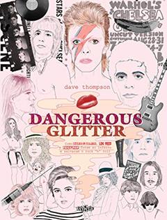 Dangerous glitter, do autor Dave Thompson