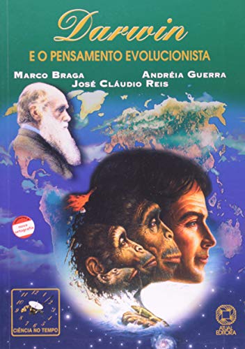 Ler Darwin e o pensamento evolucionista, do autor Marco Braga; Andréia Guerra; José Cláudio Reis Ler Darwin e o pensamento evolucionista, do autor Marco Braga; Andréia Guerra; José Cláudio Reis