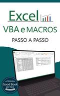 Ler Excel VBA e Macros: Passo a Passo, do autor Luiz Felipe Araujo Ler Excel VBA e Macros: Passo a Passo, do autor Luiz Felipe Araujo