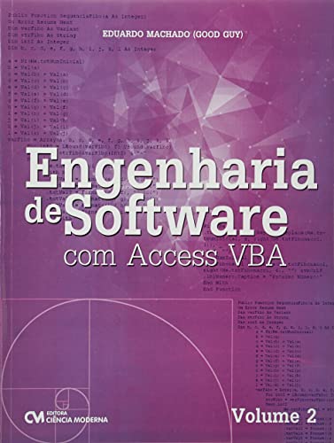 Ler Engenharia De Software Com Access Vba - Vol. 02, do autor Eduardo Vieira Machado