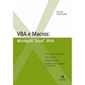 Ler Vba e Macros: Microsoft Excel 2010, do autor Bill Jelen; Tracy Syrstad