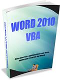 Ler Word 2010 - VBA, do autor Ednilson Muniz Mendes Ler Word 2010 - VBA, do autor Ednilson Muniz Mendes