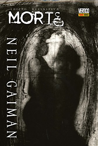 Ler Morte: Edição Definitiva, do autor Neil Gaiman