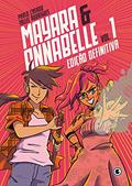 Ler Mayara & Annabelle Edição Definitiva - Vol. 1: Edição Definitiva, do autor Pablo Casado
