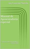 Ler Manual de Aposentadoria especial: Conforme a Reforma da Previdência, do autor Ian Ganciar Varella