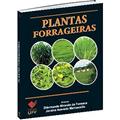 Ler Plantas Forrageiras, do autor Dilermando Miranda da Fonseca Ler Plantas Forrageiras, do autor Dilermando Miranda da Fonseca
