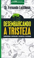Ler Desembarcando a Tristeza, do autor Fernando Lucchese Ler Desembarcando a Tristeza, do autor Fernando Lucchese