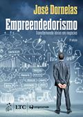 Ler Empreendedorismo - Transformando Ideias em Negócios, do autor José Dornelas Ler Empreendedorismo - Transformando Ideias em Negócios, do autor José Dornelas