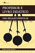Ler Professor E Livro Didático, do autor Juliana Orsini Da Silva