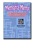 Ler Memória Mems; Rápido, inteligente mini-cruzadas tão divertido, tão desafiador, você não vai precisar de uma caneta!, do autor Sarah Silver Ler Memória Mems; Rápido, inteligente mini-cruzadas tão divertido, tão desafiador, você não vai precisar de uma caneta!, do autor Sarah Silver